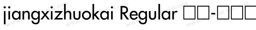 jiangxizhuokai Regular 常规字体转换